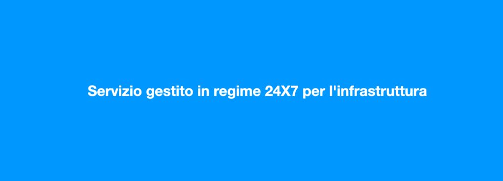 Servizio 24X7